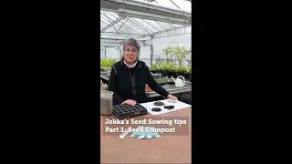 Jekka’s Seed Sowing tips: Part 1. Seed Compost
