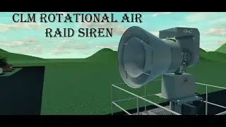 (Roblox) CLM Rotational air raid siren test Alert