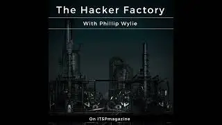 Разговор с Occupy The Web | Подкаст Hacker Factory с Филиппом Уайли