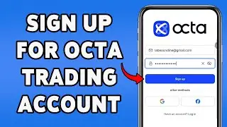 How To Sign Up For Octa Trading Account | Step By Step Tutorial To Create Account For Octa 2025