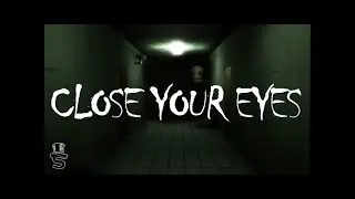 Close your eyes FULL GAME no commentary