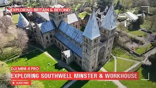 Exploring Southwell: Minster & Workhouse from the Sky | Cinematic Drone Tour