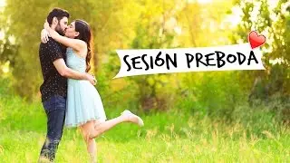 SESIÓN PREBODA ♥ | VLOG | GRIS Y CHARLY