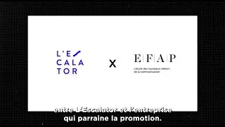 L'Escalator - Lancement de la promotion EFAP 2024