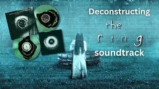 Unboxing The Ring Vinyl: Cursed VHS Splatter & Hans Zimmer&rsquo;s Horror Masterpiece