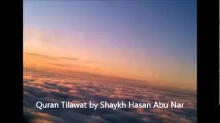 Shaykh Hasan Abu Nar Quran Tilawat