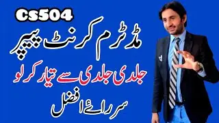 Cs504 Midterm Current Paper 2024||cs504 midterm current papers||cs504 midterm solved papers 2024||