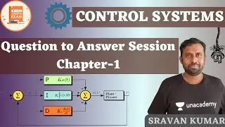 Question to Answer Session | Chapter-1 | Control Systems | GATE/ESE | Y sravan Kumar