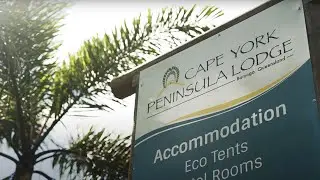 Visit Cape York Peninsula Lodge