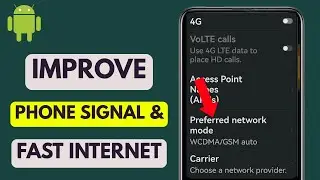 How To Improve Signal Service On Android