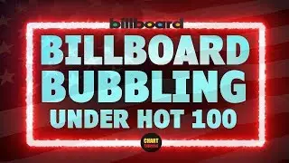Billboard Bubbling Under Hot 100 | Top 25 | August 10, 2019 | ChartExpress