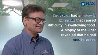 Mouth Cancer Patient Recovery: Success Story | Max Hospital, Patparganj