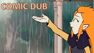 THE WRONG RAIN - THE OWL HOUSE COMIC DUB
