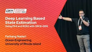 Deep Learning Based State Estimation Using PX4 and ROS2 with XRCE-DDS - Farhang Naderi