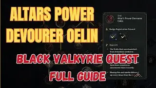 Altars Power Devourer Oelin Full Guide | Black Valkyrie Quest | Legend of Ymir