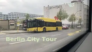 Berlin City Tour | S Bahn | Metro Bus | HD (Part 1)