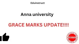 ANNA UNIVERSITY GRACE MARKS 2024 UPDATE!!!!!#gracemark #annauniversity #engineering #trending #tnea