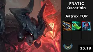 FNATIC Oscarinin (Aatrox) vs (Yone) - LEC Playoff training arc - EUW Challenger - Patch 25.18