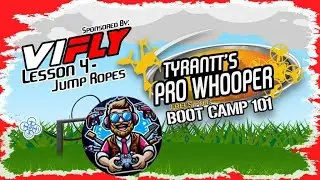 Pro Whooper Boot Camp 101 - Lesson 4 - Jump Ropes