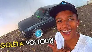 O GOLETA VOLTOU?!