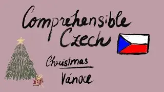V&aacute;noce | Beginner Czech Comprehensible Input