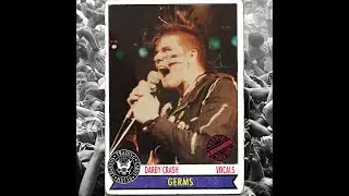 Darby Crash - The Germs - Hard Core Legends Trading Card #4 (with audio)