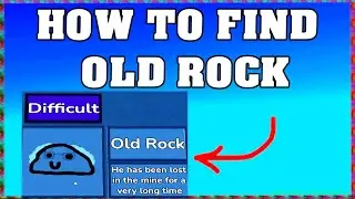 How To Find OLD ROCK in FIND THE ROCKS ROBLOX 🪨 [Update] [walkthrough]