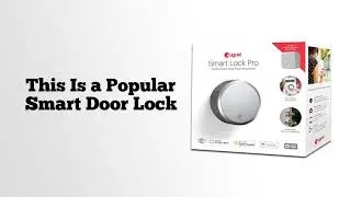 August Smart Lock Pro + Connect without music