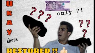 How I easily restored my 100 Pesos worth UKAY Shoes.