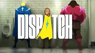 6 эпизод в Dispatch