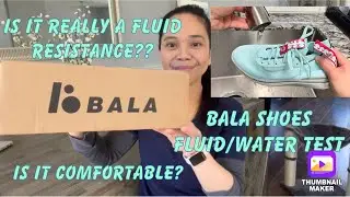 BALA twelves Unboxing /Water test! /Nurses Shoes Review / Nurses Product Review/ Best Nurse Shoes/