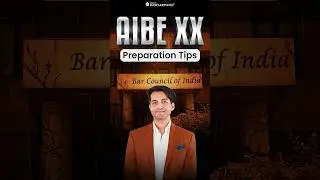 AIBE XX Exam Preparation Tips #aibe20