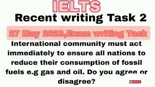 IELTS||27 May 2023 Exam  Writing task 2