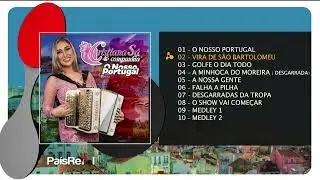Cristiana Sá & Companhia -  O Nosso Portugal ( Full Album )