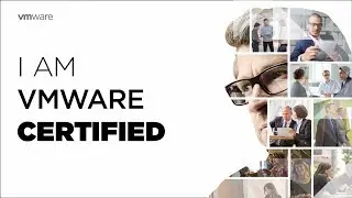 I am&hellip;VMware Certified