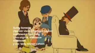 Surely Someday (Spanish Vocal // Professor Layton)