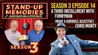 Stand-Up Memories S3 E14 : Hilarious and Talented Chris Monty Shares Side-Splitting Comedy Stories