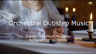 Inspiring Dubstep Music [Epic, Orchestral, Atmospheric] Royalty Free Music