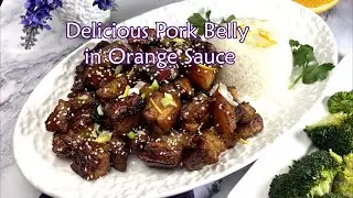 Delicious Pork Belly in Orange Sauce