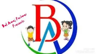 Baal Awaj Pariwar | Baal Awaj Song | Dipkar Darjee | Prena Karkidoli | Samiksha Tiruwa |
