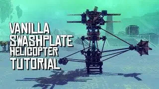 Tutorial - Vanilla Swashplate Helicopter | Fun with Besiege #48