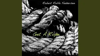 Get a Rope