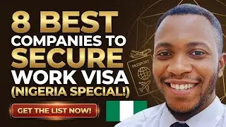 TOP 8 COMPANIES SPONSORING WORK VISAS FOR NIGERIANS 🇳🇬👨&zwj;💼 / Apply Now! #workvisa #sponsorshipvisa 