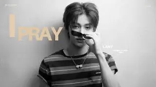 SEONGHYEON CORTIS_I PRAY_Lany