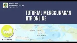 Tutorial Cek Kesesuaian Penggunaan Tanah Dengan RTRW Melalui RTR Online