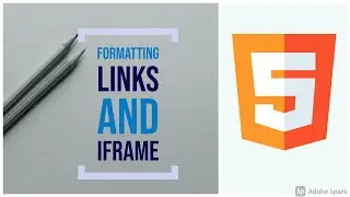 5) Formatting | links | Iframe || HTML tutorials for beginners