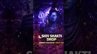 शिव शक्ति ड्रॉप 🌙 | मध्यरात्रि शिव भजन | ट्रान्स एनर्जी #गीत #ब्रेकअपगीत #संगीत