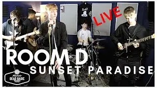 Room D - Sunset Paradise | LIVE at Dead Basic Studios