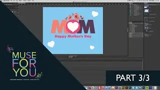 Adobe Muse и Edge Animate | Анимация ко Дню матери | Часть 3 | Muse For You