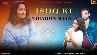 Ishq ki Nigahon Mein || Cute Love 💕 Story || Mehebuba Mehebuba|| Masud Music Company ||